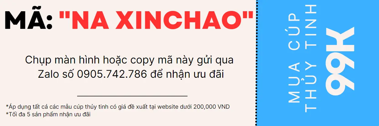 voucher cúp thủy tinh 99k
